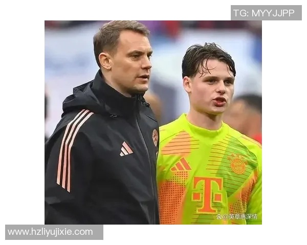 马加特力挺诺伊尔称其仍是德国最佳门将并看好乌尔比希未来接班者