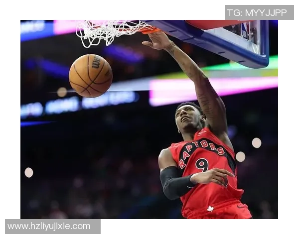 猛龙裁掉锋线朱利安里斯聚焦安吉尔里斯弟弟未来去向引热议